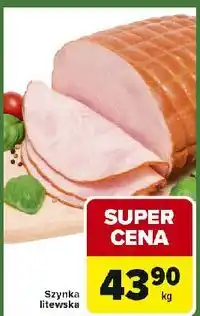 Carrefour Express Szynka litewska oferta