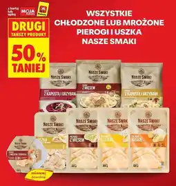 Biedronka Wszystkie chłodzone lun mrożone pierogi i uszka Nasze Smaki oferta