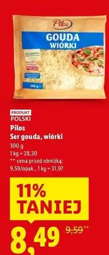 Lidl Ser gouda wiórki Pilos oferta