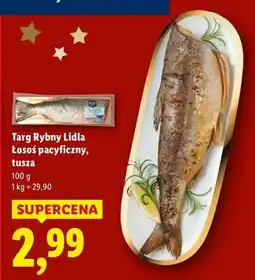Lidl Łosoś pacyficzny tusza Targ Rybny Lidla oferta