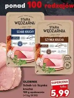 Kaufland Szynka krucha Stara Wędzarnia oferta