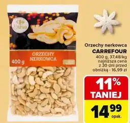 Carrefour Orzechy nerkowca Carrefour Extra oferta