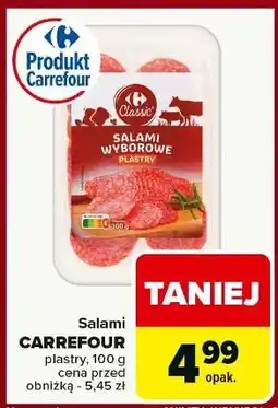 Carrefour Salami wyborowe plastry Carrefour Classic oferta