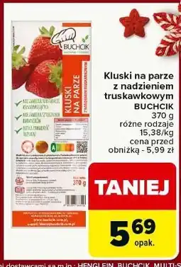 Carrefour Kluski na parze z truskawką Buchcik oferta