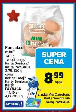 Carrefour Naleśniki mini pancakes Smashed oferta