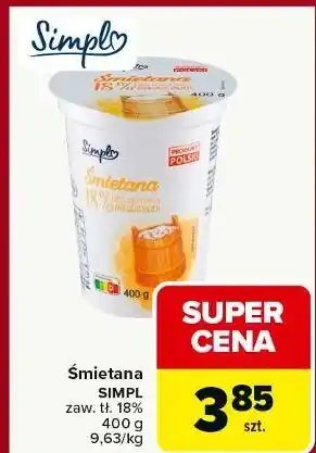 Carrefour Śmietana 18% Simpl oferta