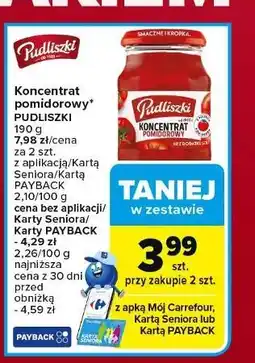 Carrefour Koncentrat pomidorowy 30% Pudliszki oferta