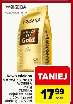 Carrefour Kawa Woseba Mocca Fix Gold oferta