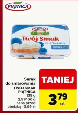 Carrefour Serek śmietankowy naturalny Piątnica Twój Smak oferta