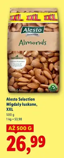 Lidl Migdały łuskane XXL Alesto Selection oferta
