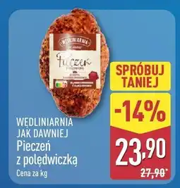 ALDI Pieczeń z polędwiczką Wędliniarnia Jak Dawniej oferta