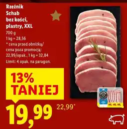 Lidl Schab bez kości, plastry, XXL 700 g Rzeźnik oferta