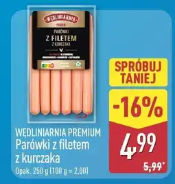 ALDI Parówki z filetem z kurczaka Wędliniarnia Premium oferta