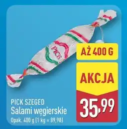 ALDI Salami węgierskie Pick Szeged oferta