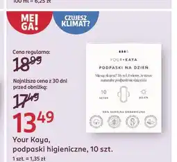 Rossmann Podpaski na dzień Your Kaya oferta
