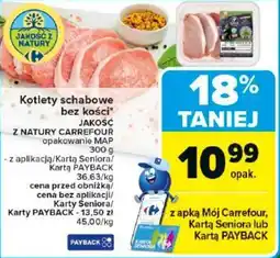 Carrefour Kotlety schabowe bez kości JAKOŚĆ Z NATURY CARREFOUR oferta