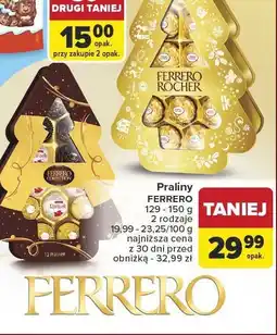 Carrefour Praliny 129-150 g, 2 rodzaje Ferrero oferta