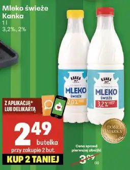 Delikatesy Centrum Mleko świeże Kanka 3,2%, 2% oferta