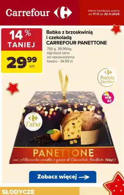Carrefour Babka z brzoskwinią i czekoladą Carrefour Panettone oferta