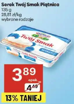 Delikatesy Centrum Serek Twój Smak Piątnica wybrane rodzaje oferta