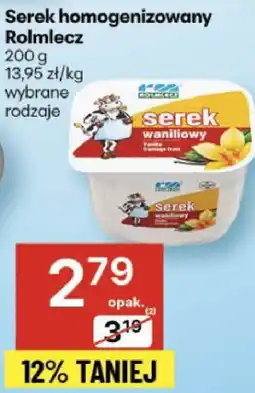 Delikatesy Centrum Serek homogenizowany Rolmlecz wybrane rodzaje oferta