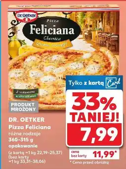 Kaufland Pizza Feliciana, różne rodzaje Dr. Oetker oferta