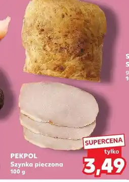 Kaufland Szynka pieczona 100 g PEKPOL oferta