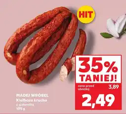Kaufland Kiełbasa krucha szalaretkowa MADEJ WRÓBEL oferta