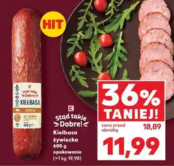Kaufland Kiełbasa żywiecka 600 g Kaufland oferta