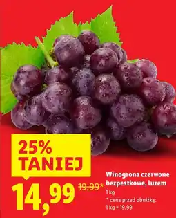 Lidl Winogrona czerwone bezpestkowe luzem Lidl oferta