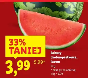 Arbuzy drobnopestkowe luzem Lidl