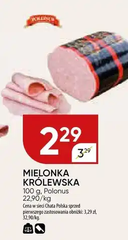 Chata Polska Mielonka królewska Polonus oferta