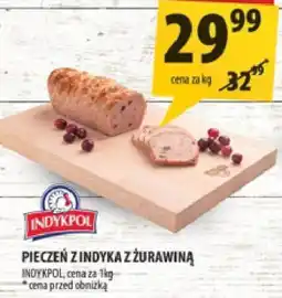 Arhelan Pieczeń z indyka z żurawiną Indykpol oferta