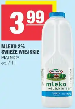 Spar Mleko 2% świeże wiejskie Piątnica oferta