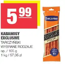 Spar Kabanosy Exclusive Tarczyński wybrane rodzaje oferta