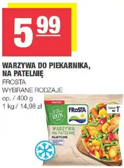 Spar Warzywa do piekarnika, na patelnię Frosta wybrane rodzaje oferta