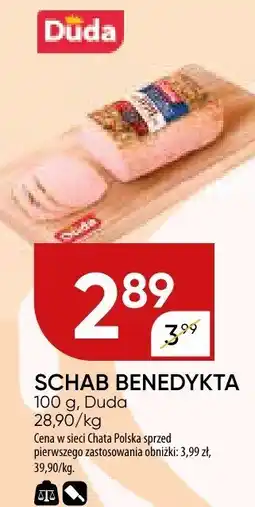 Chata Polska Schab benedykta Duda oferta