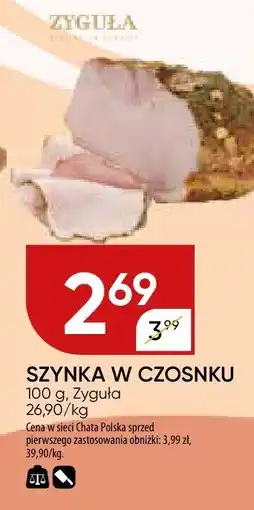 Chata Polska Szynka w czosnku Zygula oferta