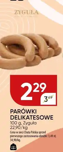Chata Polska Parówki delikatesowe Zygula oferta