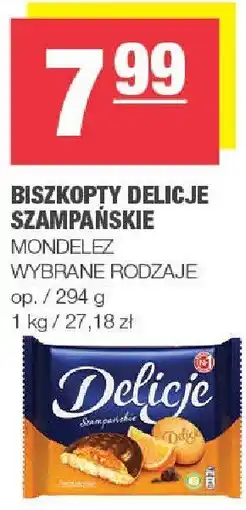 Spar Biszkopty Delicje szampańskie MONDELEZ, wybrane rodzaje oferta
