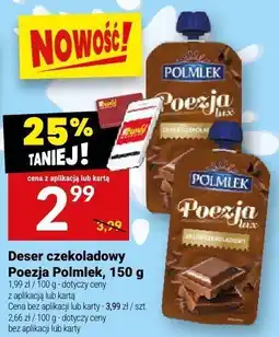 Twój Market Deser czekoladowy Poezja Polmlek, 150 g oferta