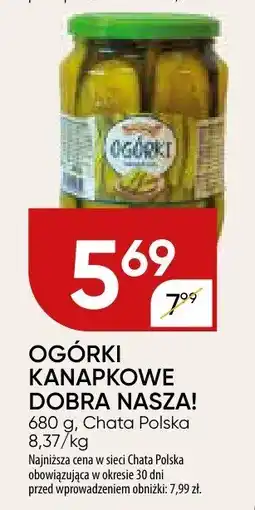 Chata Polska Ogórki kanapkowe dobra nasza Chata Polska oferta
