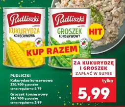 Kaufland Kukurydza konserwowa Pudliszki oferta