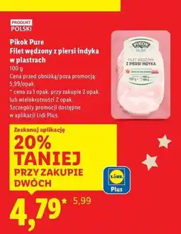 Lidl Filet wędzony z piersi indyka Pikok Pure oferta