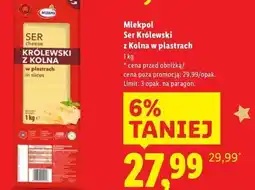 Lidl Ser królewski z kolna - plastry Mlekpol oferta