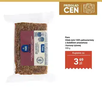 Biedronka Chleb żytni 100% pełnoziarnisty z dodatkiem amarantusa i komosy ryżowej Pano oferta