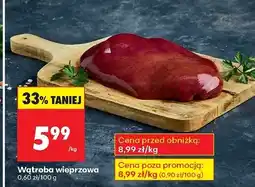 Biedronka Wątroba wieprzowa Biedronka oferta