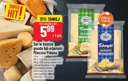 Polomarket Ser w kostce gouda lub edamski Mleczna Polana 250 g oferta