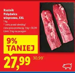 Lidl Polędwica wieprzowa, XXL Rzeźnik oferta