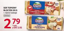 Selgros Ser topiony bloczek 90g różne rodzaje Hochland oferta